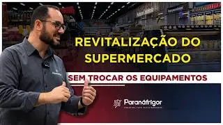 REFORMA DE SUPERMERCADO: Como Modernizar a Loja Reaproveitando 100% dos Equipamentos 🛒🚀
