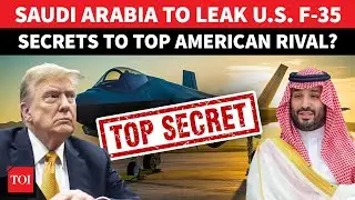 F-35 SECRETS AT RISK? Saudi Deal Triggers MASSIVE Alarm in Washington - China The Real Winner?