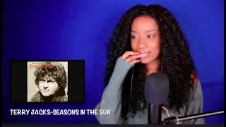 Terry Jacks - Seasons in the Sun (Guilty Pleasure #12) *DayOne Reacts*