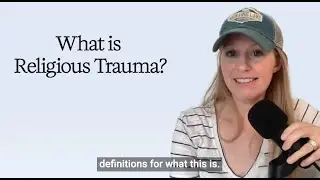 What it Religious Trauma?