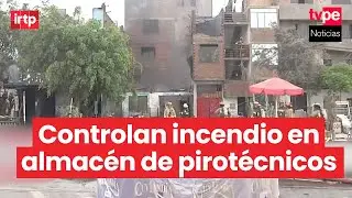 Bomberos controlan incendio de código 3 registrado en un almacén de pirotécnicos en Ate