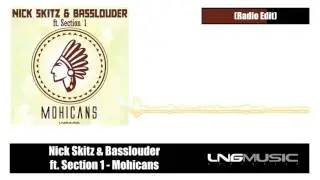 Nick Skitz & Basslouder ft.Section 1 - Mohicans [Official Preview]