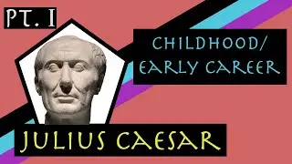 Julius Caesar | Childhood & Early Career Documentary ( 100 - 60 BCE )