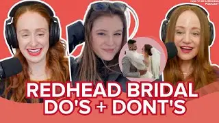 Lynea D'Aprix: Redhead Bridal DO'S and DONT'S and Viral TikTok Vibes
