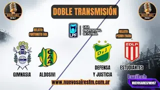 GIMNASIA VS ALDOSIVI | DEFENSA Y JUSTICIA VS ESTUDIANTES | TORNEO APERTURA 2026 FECHA 3 - FM 99.7MHZ