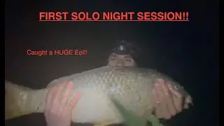 Solo Night Fishing Session With a Surprise Catch!