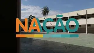 TV NAA&Ccedil;&Atilde;O Apresenta EMBAIXADORES NA ESCOLA