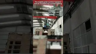 Mobile unloading and grain suction machine changes the traditional unloading method