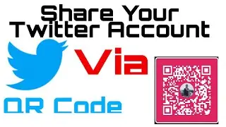 How To Share Twitter Account Via Qr Code