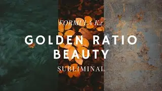 Golden Ratio Beauty | 𝐬𝐮𝐛𝐥𝐢𝐦𝐢𝐧𝐚𝐥 [READ DESCRIPTION] 👁️⃤