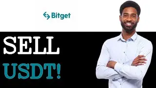 How To Sell USDT On Bitget (2025)
