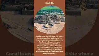 Caral | Ancient City | #shorts