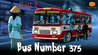 375 Bus Horror Story 🚌👹 || Part 2 || Hindi Horror Story || Ghost Story