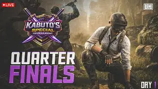 QUARTER - FINALS | 5K PP | LIVE CASTING | BGMI LIVE | KABUTO'S SPECIAL TOURNAMENT | ADVANCED ROOM |
