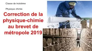 Correction de la physique-chimie au brevet 2019 de m&eacute;tropole (carottage glaciaire)