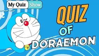 Doraemon Quiz || My Quiz Show || Gk Questions || Doraemon || Quiz Game || Gk Study