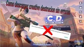 Como descargar creative destruction sin errores!!!!