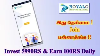 Royalo earning app full explanation in tamil #royalo #royaloads