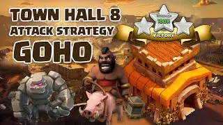 Th8 GoHo| Golem + Hogs | Th8 Ground Attack Strategy | Th8 Most Powerful Army