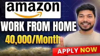 Amazon Work from Home Job 2025 | New Bulk Hiring | Amazon Jobs | Apply Now!