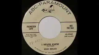 Russ Regan - I Never Knew