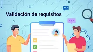 Validaci&oacute;n de requisitos