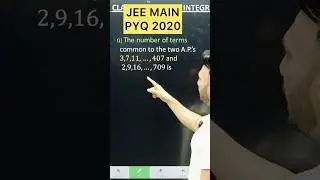 Q) The number of terms common to the two A.P.&rsquo;s   3,7,11, &hellip;,407 and  2,9,16,&hellip;,709 is #jee2026 #maths