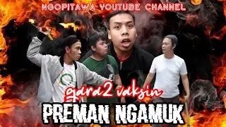Preman Ngamuk-Komedi Pendek