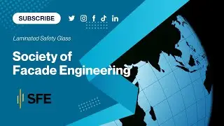 SFE - Middle East Hub Launch event: 'Laminated Safety Glass