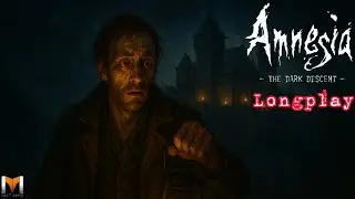 LONGPLAY | Amnesia: Mroczny Obłęd 