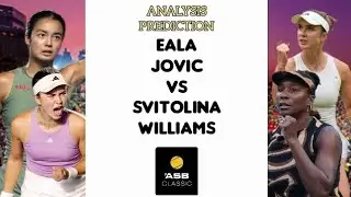 Alexandra Eala/Iva Jovic vs Elina Svitolina/Venus Williams | ASB Classic 2026 | Tennis Prediction
