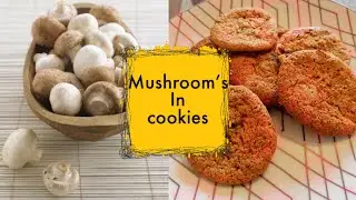 Mushrooms in Cookies | Mushroom Cookies | Chewy Flavorful Mushroom Cookies | #04