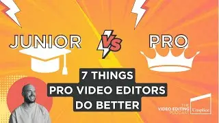 Unveiling the 7 Surprising Differences between a Pro & Junior Editor!