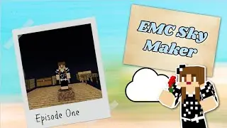 Начало работы с модпаком EMC Sky Maker в Minecraft