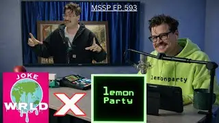 Подкаст MSSP. JOKE WRLD - LEMONPARTY COLLAB с участием AFTER TONIGHT и BEN AVERY #mssp #jokewrld ...