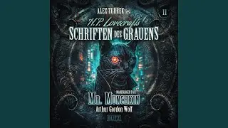 Kapitel 141 - H. P. Lovecrafts Schriften des Grauens, Folge 11: Mr. Munchkin