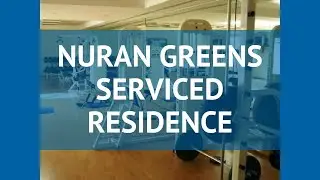 NURAN GREENS SERVICED RESIDENCE 4* Дубай обзор &ndash; НУРАН ГРИНС СЕРВИСЕД РЕЗИДЕНС 4* Дубай видео обзор