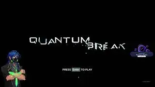 [ VOD] Completing the game in a FRACTION of the time. (Quantum break part 6)