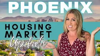 Phoenix Arizona Real Estate Market Update May 2022