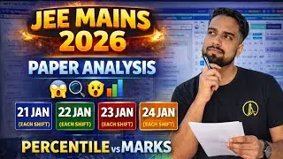 Marks Vs Percentile JEE Mains 2026 😱| 21 , 22 , 23 , 24 January Analysis❓😱| JEE Main 2026 Cut off✅