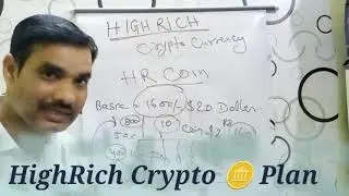 High Rich Crypto 🪙 Currency Full Plan Presentation//HR Coin @ AGM HR Tips @ SNG