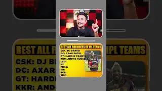 BEST ALL ROUNDERS OF IPL TEAMS