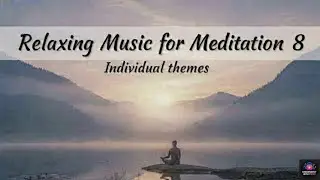 Relaxing Music for Meditation: Calming Piano & Guitar 8 (Short)