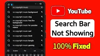How to Fix YouTube Search Bar Not Showing (2026)