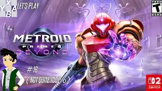 [LP] Metroid Prime 4: Beyond - #16 (Not Quite 100%)