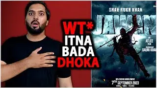 Jawan PREVUE Shocking Update | Jawan Trailer News | Jawan Latest Update | Shahrukh Khan