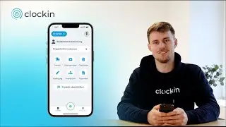 #2 Projekte erfassen & dokumentieren  mit der clockin App | clockin für MITARBEITER