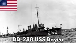 USS Doyen (DD-280): The Hard-Working Destroyer That Trained a Generation