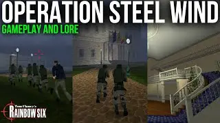 Rainbow Six: Operation Steel Wind (Gameplay and Lore)