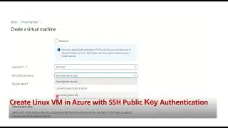 How to Create a Linux VM in Azure with SSH Public Key Authentication